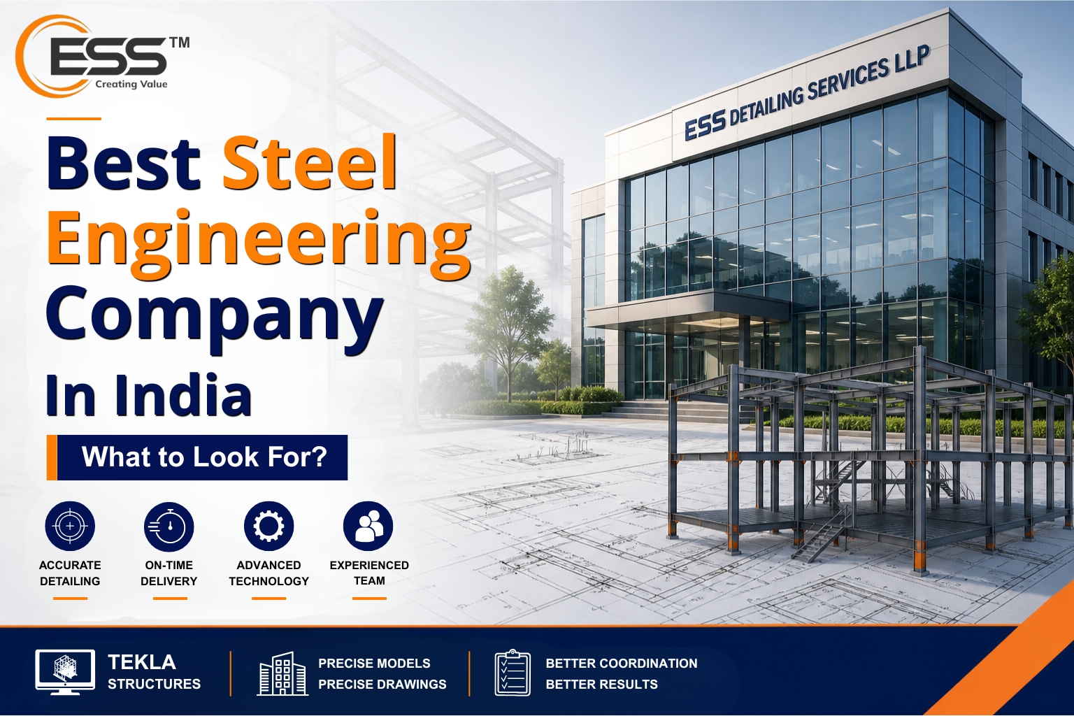 Best Steel Engineering Company in India: What to Look For?